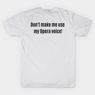 Opera Voice T-Shirt